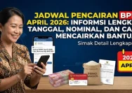 Jadwal Pencairan BPNT April 2026 Rp600.000 dan Panduan Cek Penerima Lewat HP