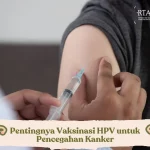 Vaksin HPV Diperluas untuk Semua Gender, Pemerintah Dorong Nasional, dan Inisiatif Lokal Perangi Kanker Serviks