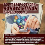 Bahaya Fitnah Digital: Mengapa Jempolmu Bisa Menghancurkan Hidup Orang?