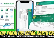 Cara Buat Kartu BPJS Kesehatan Online Mudah dan Anti Ribet