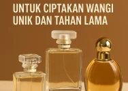 Cara Membuat Wangimu Unik dengan Teknis Layering Parfum