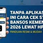 Cek Bansos Kemensos Mei 2026: Cara Mudah Mengenal Penerima Bantuan