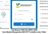 Cek Bansos PKH dan BPNT Mei 2026: Cara Mudah dengan NIK KTP