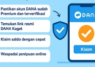 DANA Kaget: Cara Klaim Saldo Gratisnya dan Tips Menghindari Link Palsu