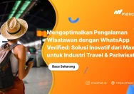 Industri Travel Indonesia Harus Berubah Total, Fokus pada Pengalaman Wisatawan