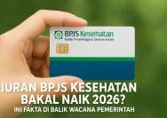 Iuran BPJS Kesehatan 2026: Apa yang Perlu Dipahami