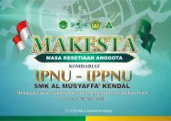 Makesta IV PK IPNU IPPNU UMNU Kebumen: Pelajar Inspiratif untuk Masa Depan