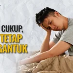 Mengapa Anda Tetap Lelah Meski Tidur Cukup? Kenali 10 Penyebabnya