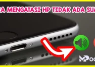 Mengatasi Speaker HP Tidak Ada Suara: Langkah-Langkah Mudah