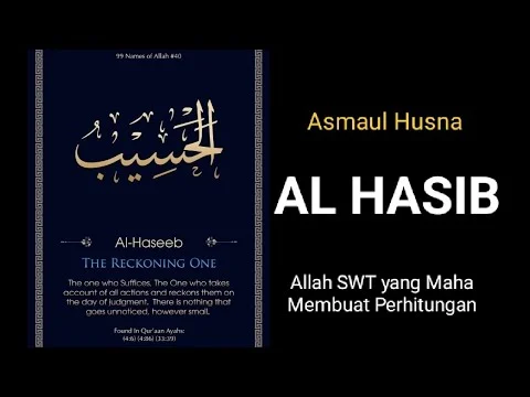 Mengenal Asmaul Husna: Al-Hasib, Yang Maha Membuat Perhitungan