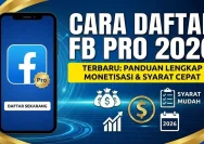 Panduan Lengkap Daftar dan Monetisasi FB Pro di 2026
