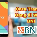 Panduan Lengkap Transfer Uang dengan wondr by BNI 2026: Praktis dengan BI-FAST