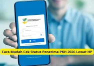 PKH Mei 2026 Sudah Cair? Cara Cek Status Penerima dan Jadwal Pencairannya