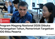 Program Magang Nasional 2026 Dibuka Lagi dengan Kuota 150 Ribu Peserta