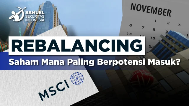 Rebalancing MSCI: Mengapa Pasar Saham Indonesia Terus Melemah