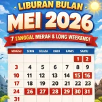 Sisa Tanggal Merah Bulan Mei 2026, Siapkan Long Weekend Anda!