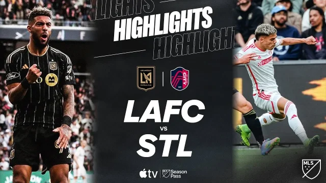 St. Louis City SC vs LAFC: Pertarungan Besar di Lapangan