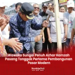 Wawako Azhar Hamzah Tinjau Progres Pembangunan Pasar Sungai Penuh