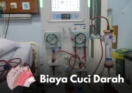 Biaya Cuci Darah 2026: Apa Saja Tarif Hemodialisis di Indonesia?