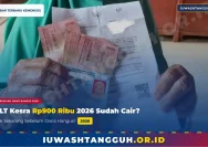 BLT Kesra Rp900 Ribu 2026 Cair Lagi atau Tidak?