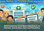 BPJS Kesehatan Tegaskan Aturan Baru Pasien Kontrol Mulai Juni 2026