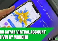 Cara Aman Menggunakan Livin' by Mandiri agar Rekening Tidak Dibobol