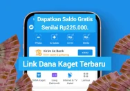 DANA Kaget: Tips dan Cara Klaim Saldo Gratis Sebelum Kehabisan