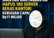 Dendam Mantan Karyawan: 180 Server Dihapus dan Kerugian Rp11 Miliar