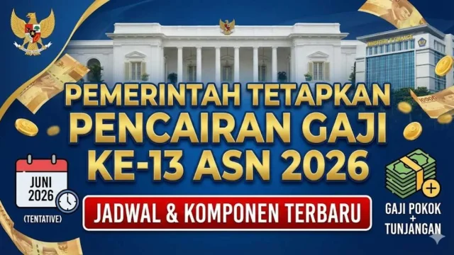 Gaji Ke-13 ASN 2026 Terus Dicairkan, Lebih dari 2,4 Juta Pegawai Sudah Menerima