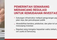 Investasi di Semarang Melesat Lebih dari 100 Persen, Apa Saja Faktor Penyebabnya?