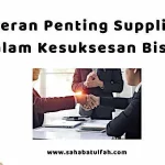 Mengenal Pemasok: Peran Penting dalam Bisnis