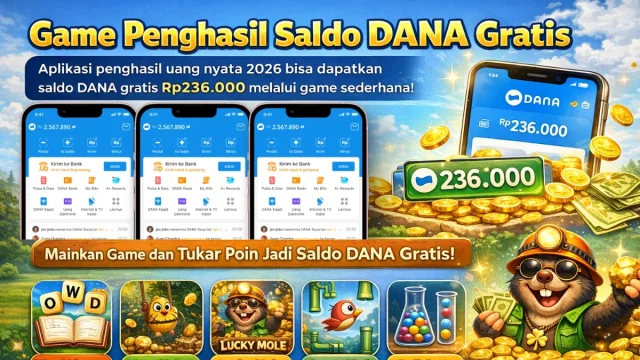 Penghasil Saldo DANA Gratis: 5 Aplikasi Terpopuler di 2026